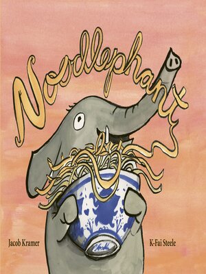 cover image of Noodlephant